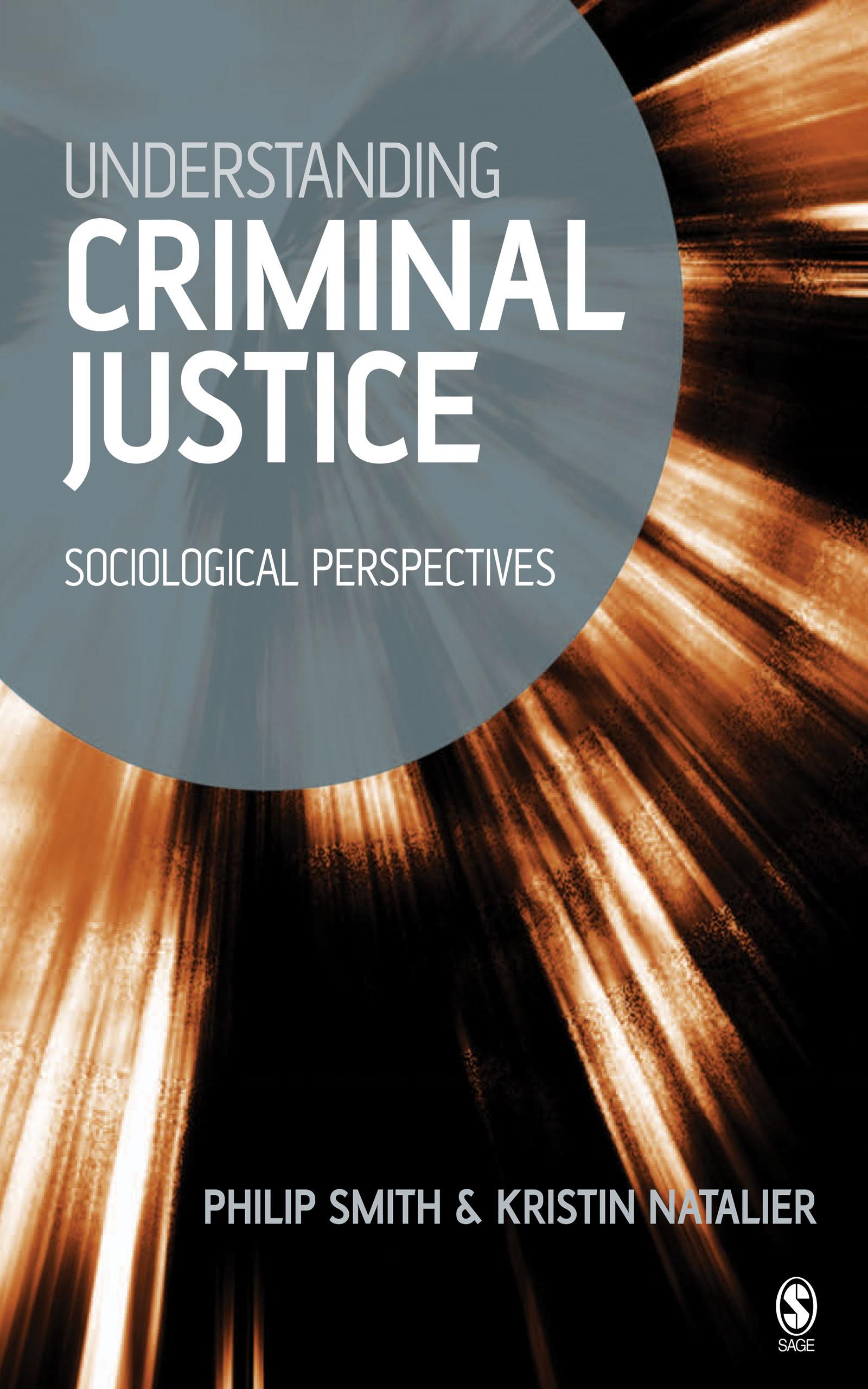 Understanding Criminal Justice