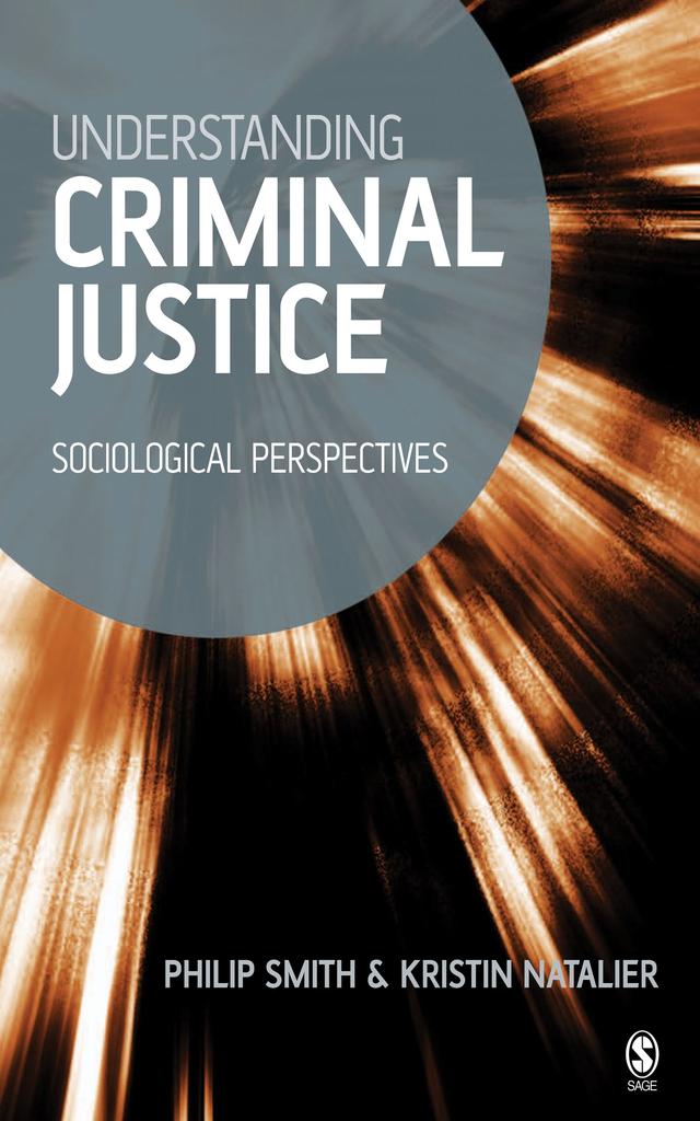 Understanding Criminal Justice by Philip Smith