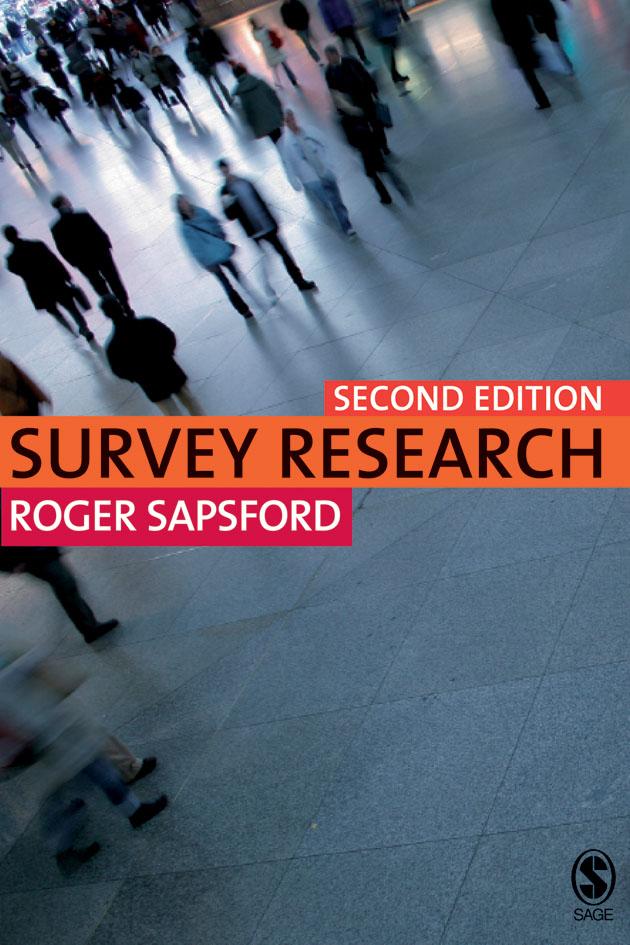 Survey Research by Roger Sapsford