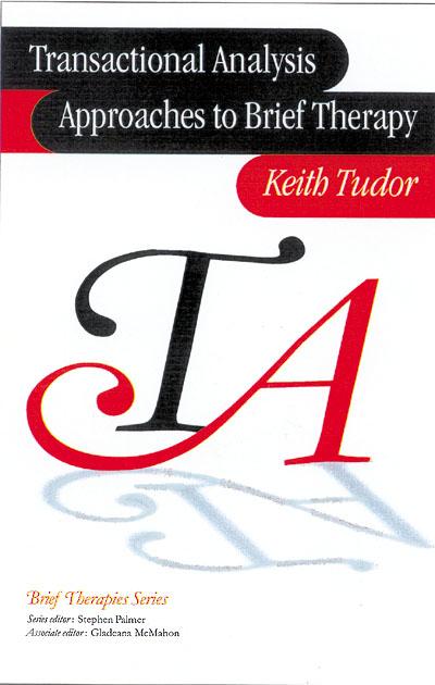 Transactional Analysis Approaches to Brief Therapy