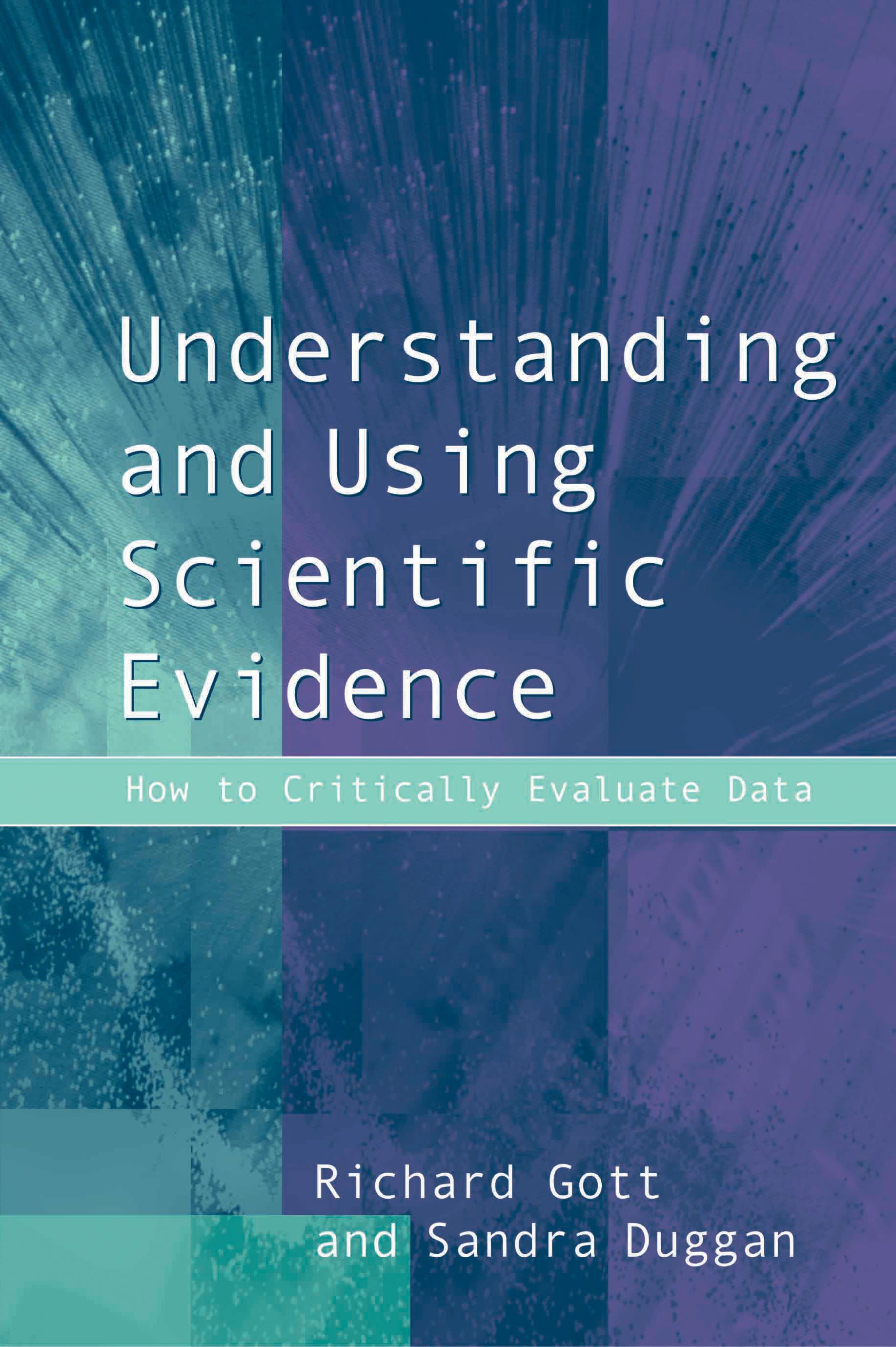 Understanding and Using Scientific Evidence