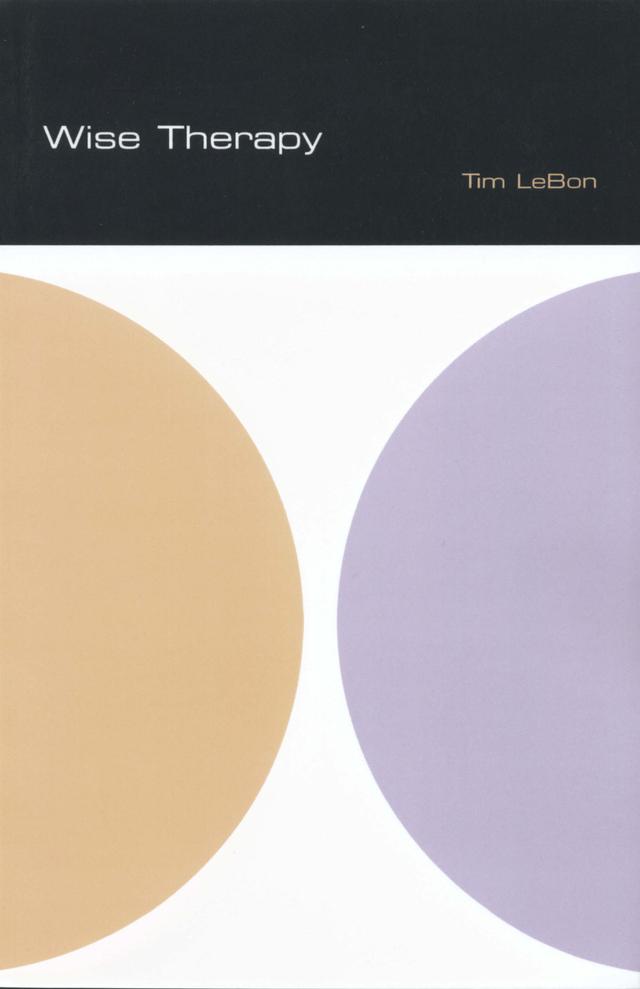Wise Therapy by Tim LeBon