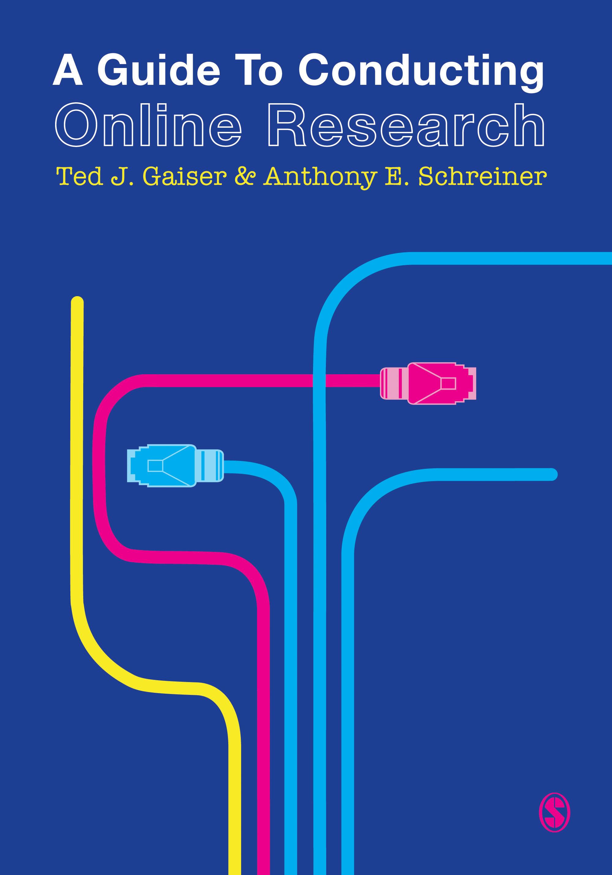 A Guide to Conducting Online Research