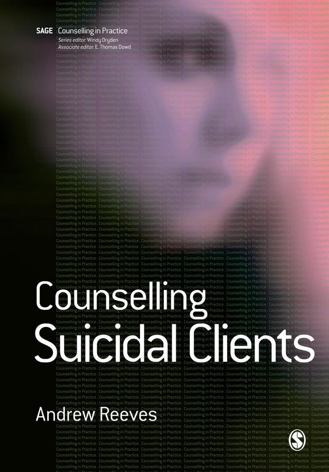 Counselling Suicidal Clients by Andrew Reeves