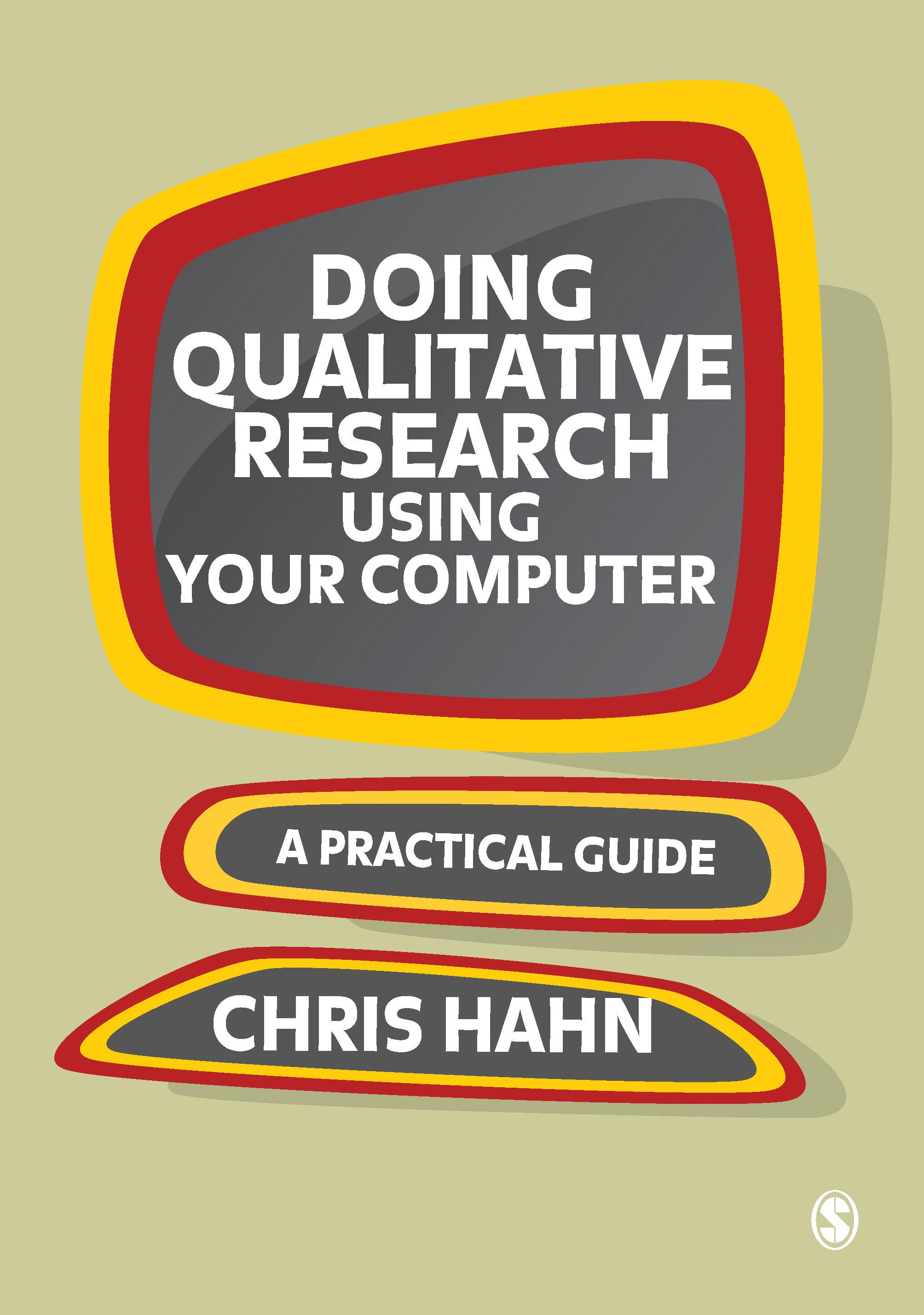 Doing Qualitative Research Using Your Computer