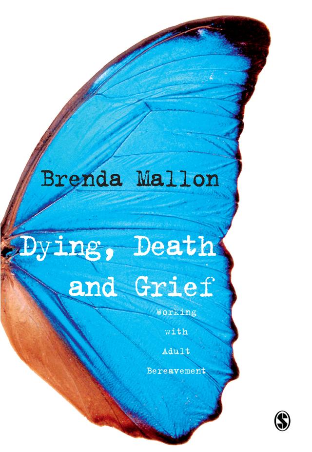 Dying, Death and Grief by Brenda Mallon