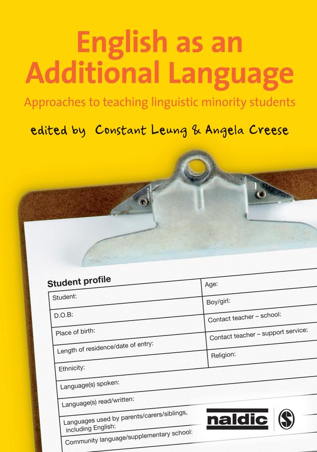 English as an Additional Language by Constant Leung