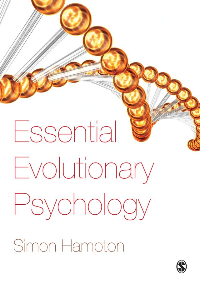 Essential Evolutionary Psychology by Simon Hampton