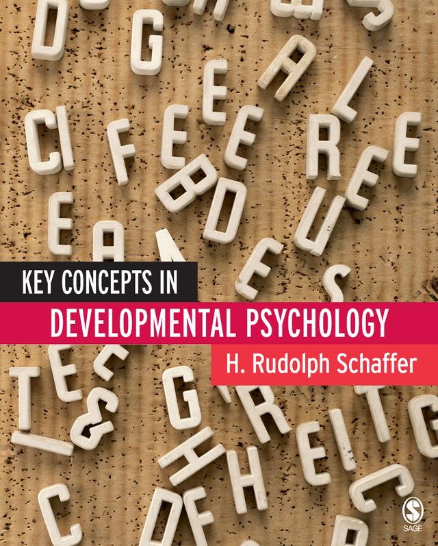 Key Concepts in Developmental Psychology by H Rudolph Schaffer