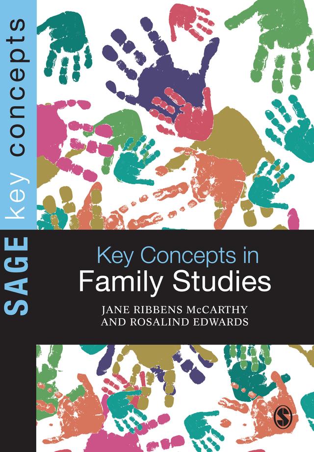 Key Concepts in Family Studies by Jane Ribbens McCarthy