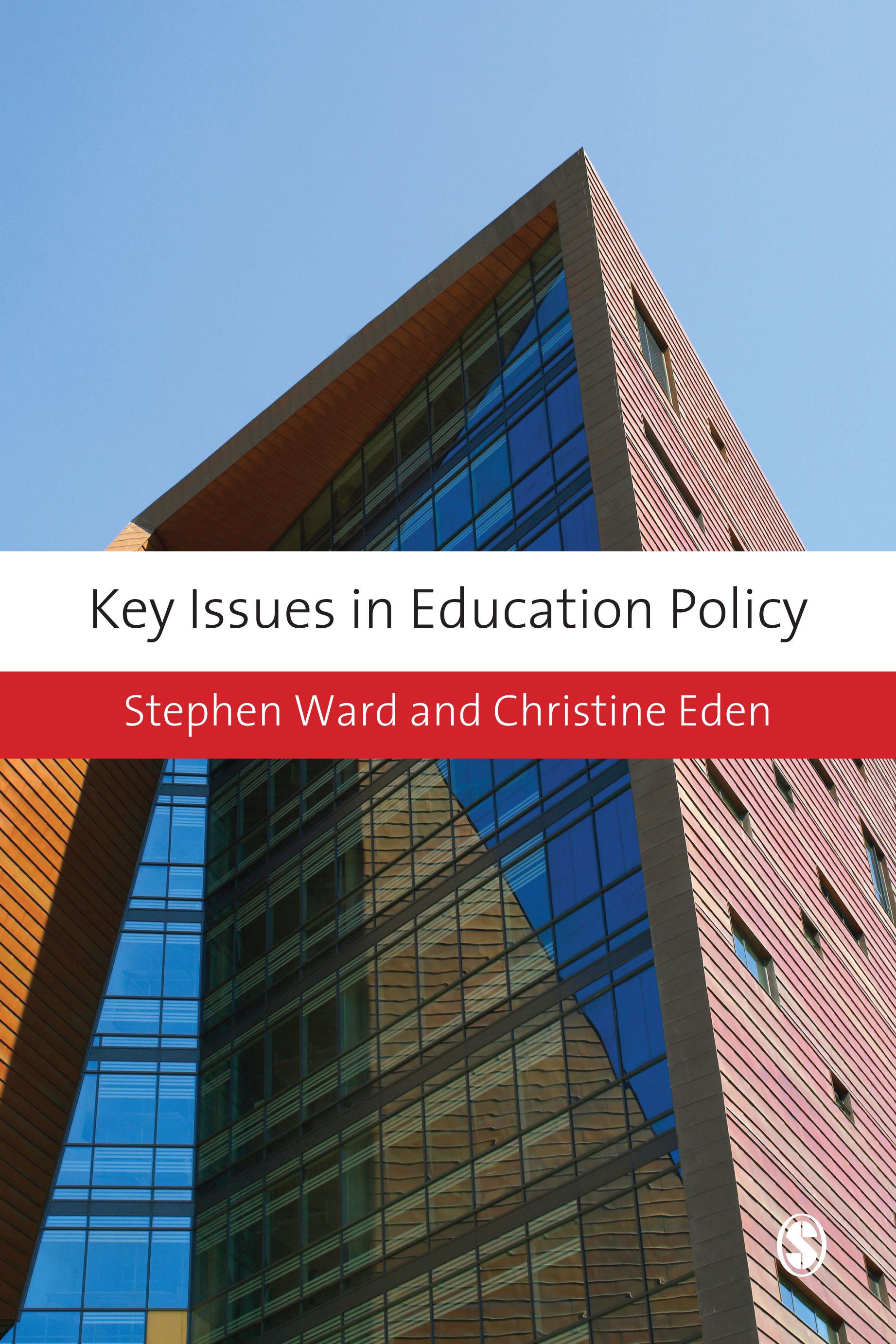 Key Issues in Education Policy