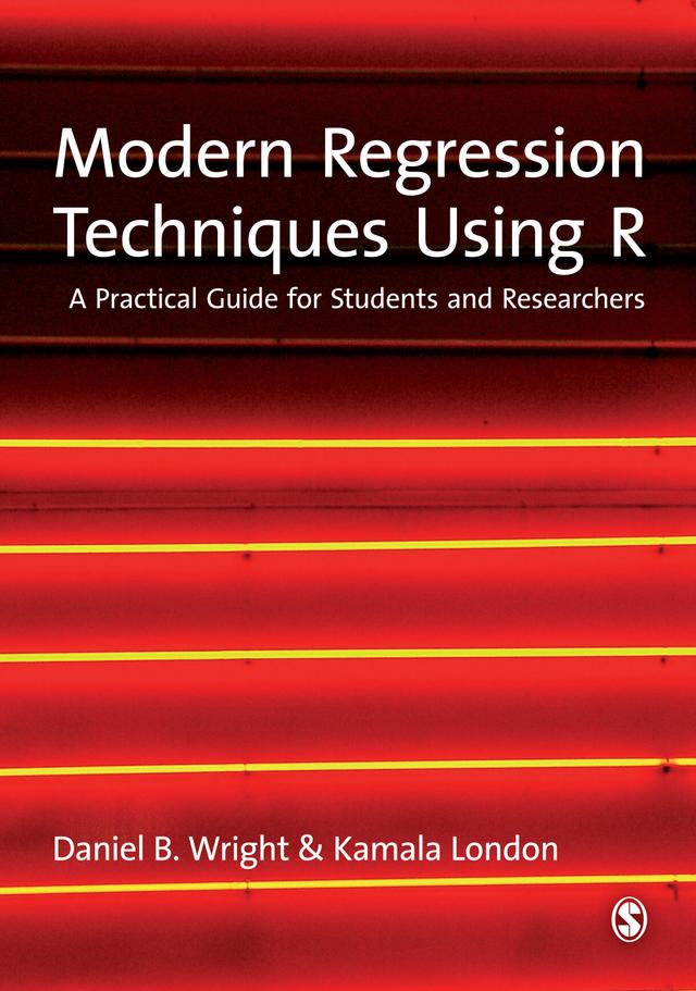Modern Regression Techniques Using R by Daniel B Wright