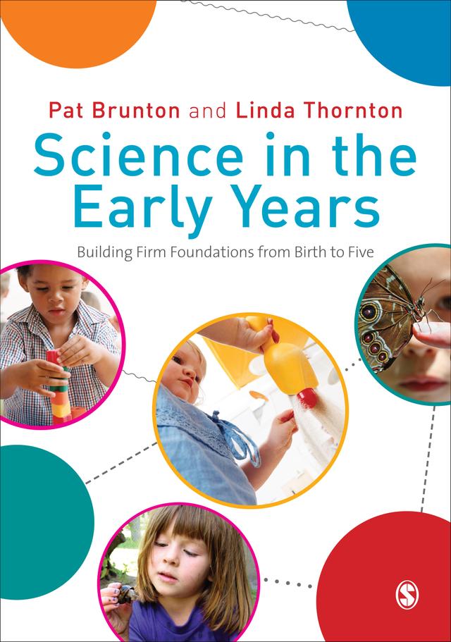 Science in the Early Years by Pat Brunton