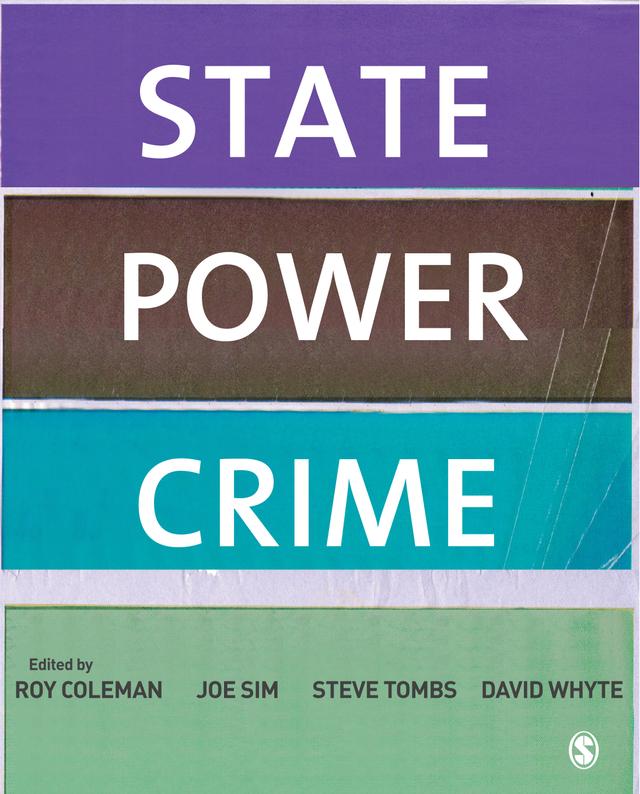 State, Power, Crime by Roy Coleman