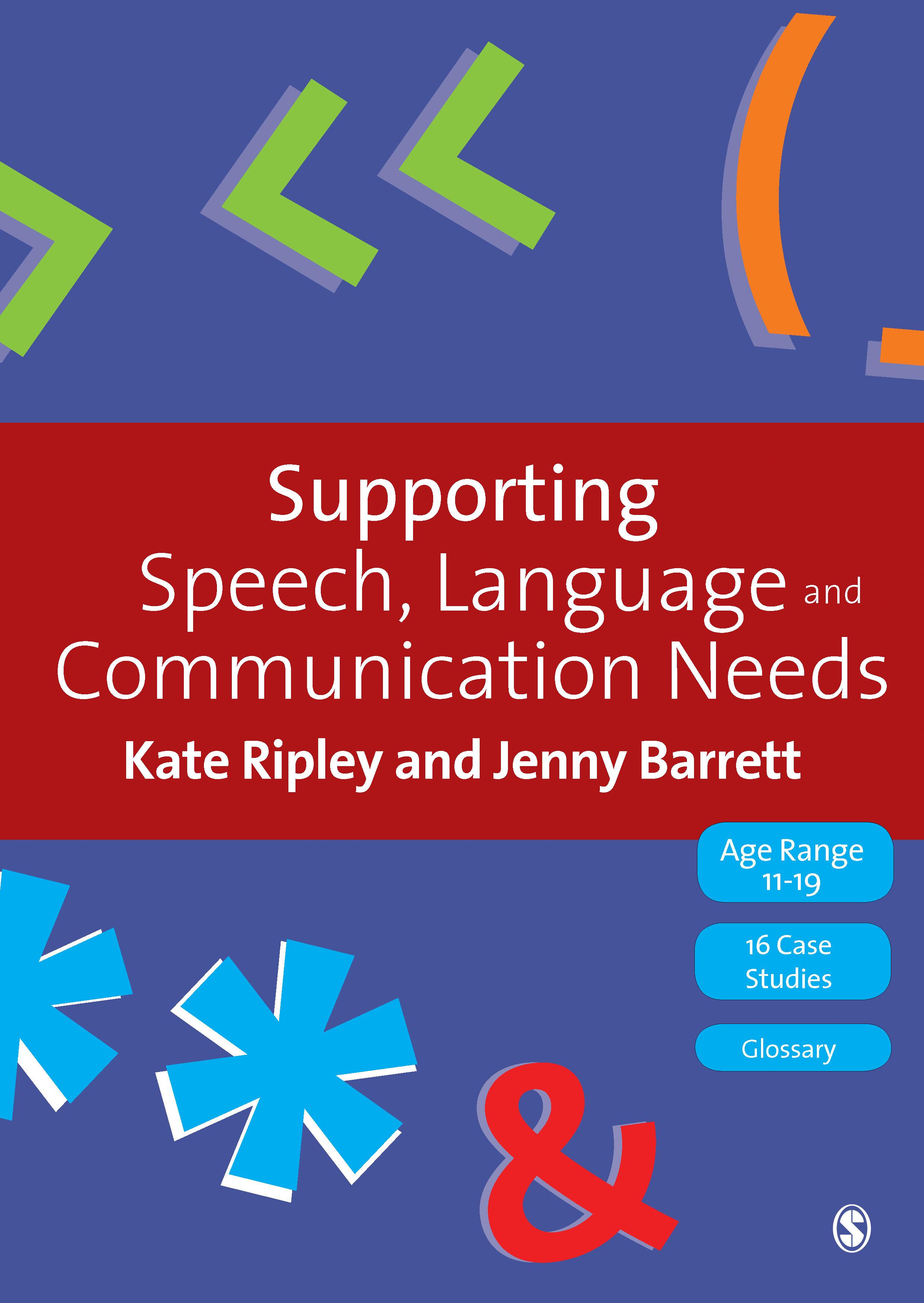 Supporting Speech, Language & Communication Needs