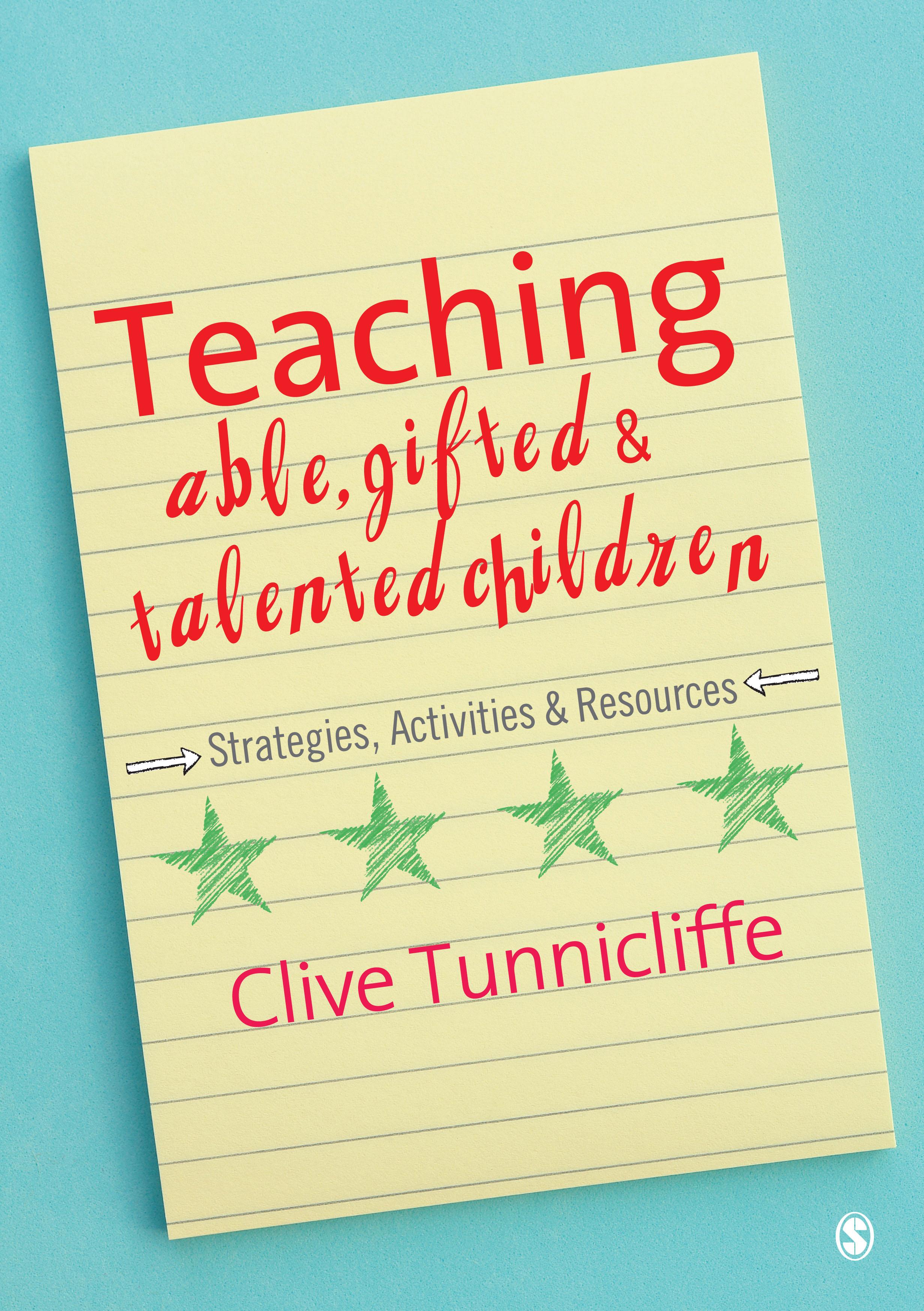Teaching Able, Gifted and Talented Children