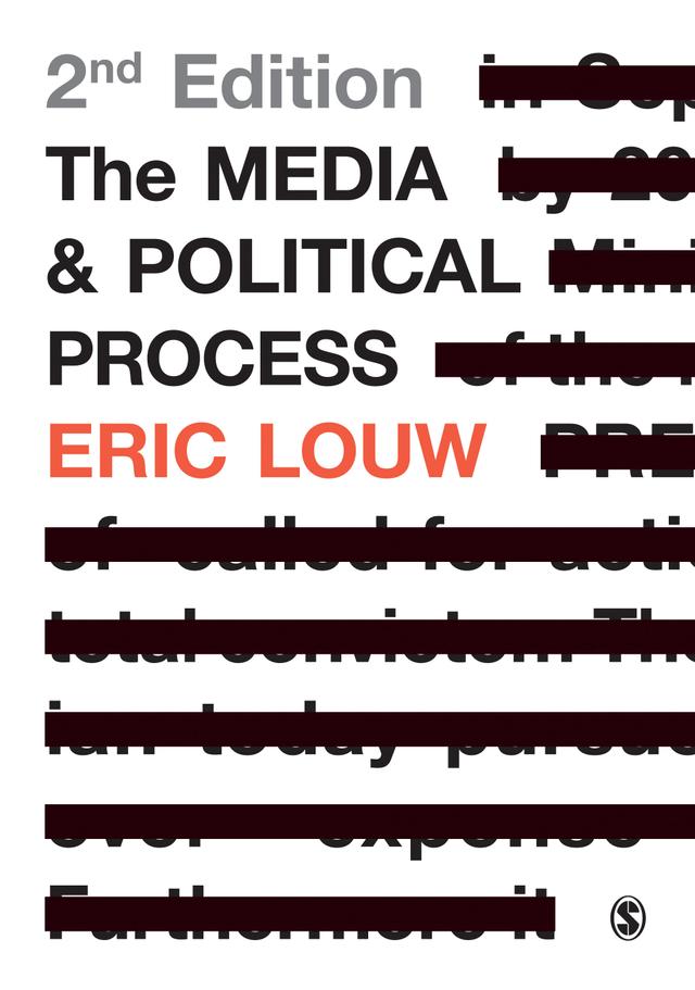 The Media and Political Process by Eric Louw