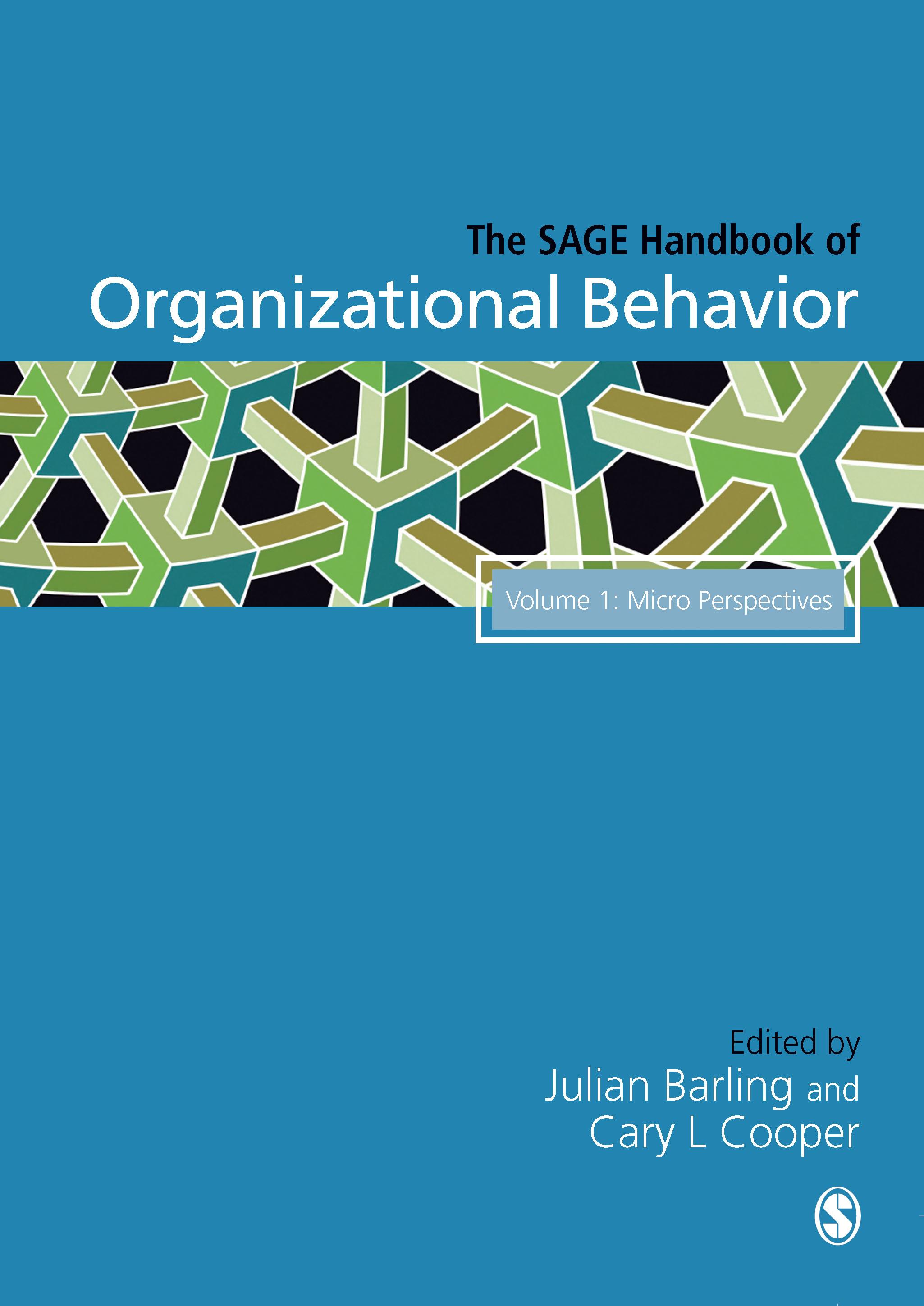 The SAGE Handbook of Organizational Behavior