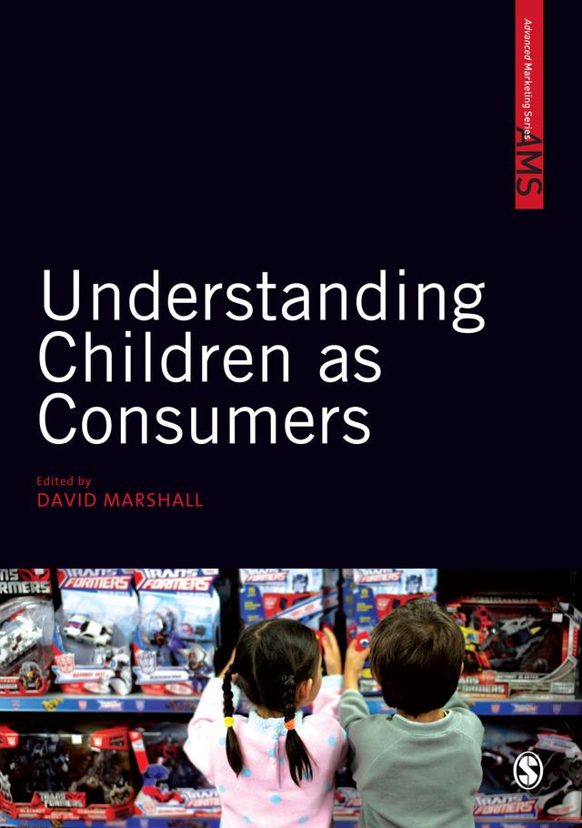 Understanding Children as Consumers by David Marshall
