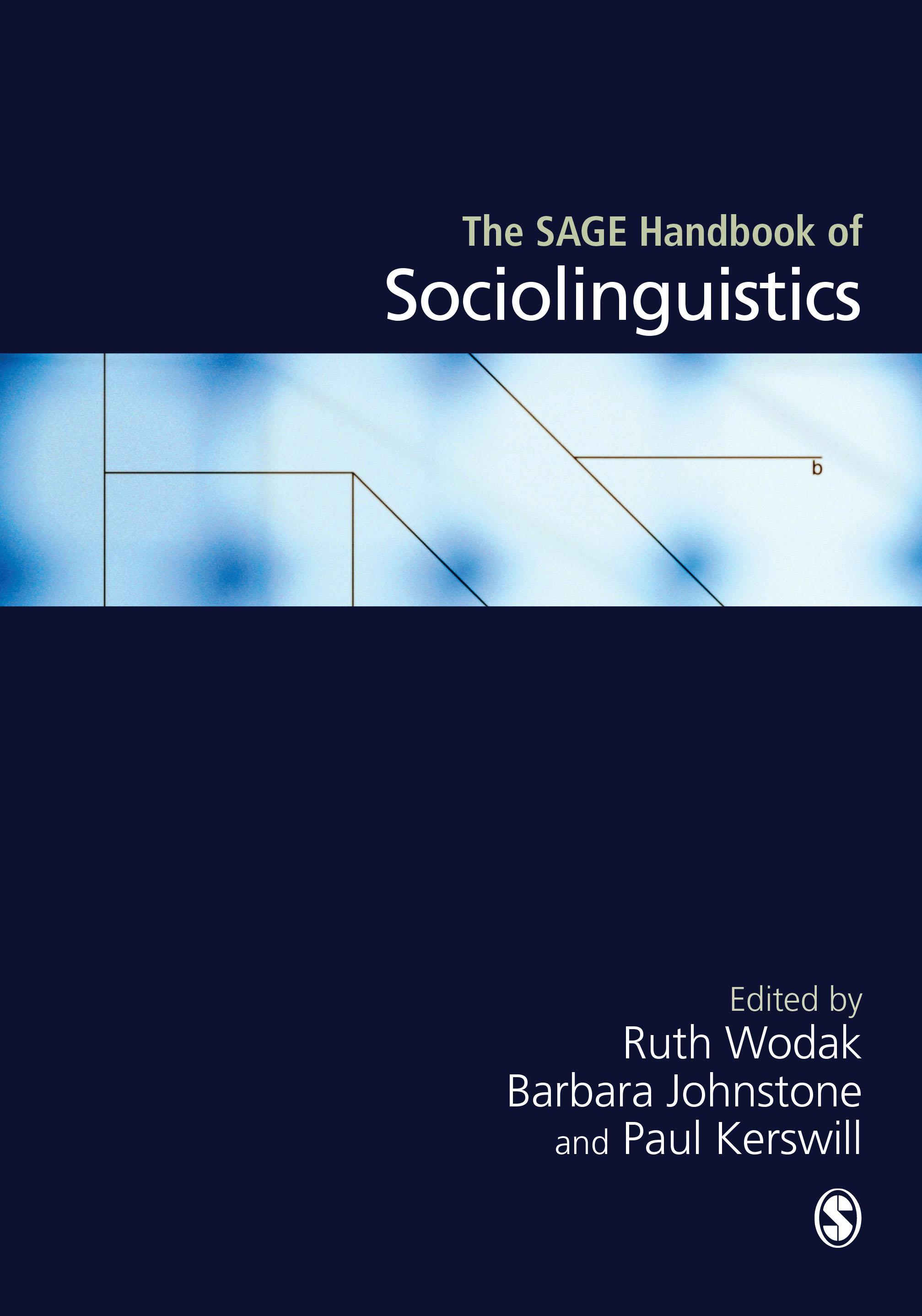 The SAGE Handbook of Sociolinguistics