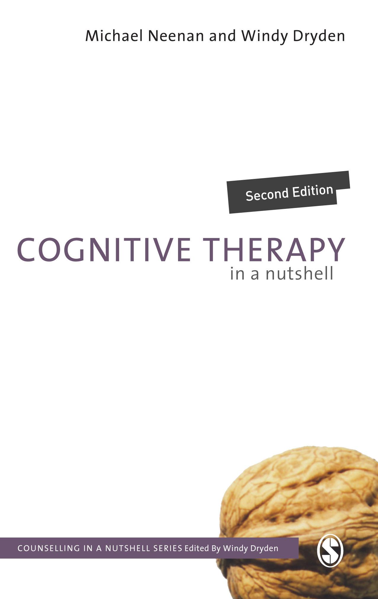 Cognitive Therapy in a Nutshell