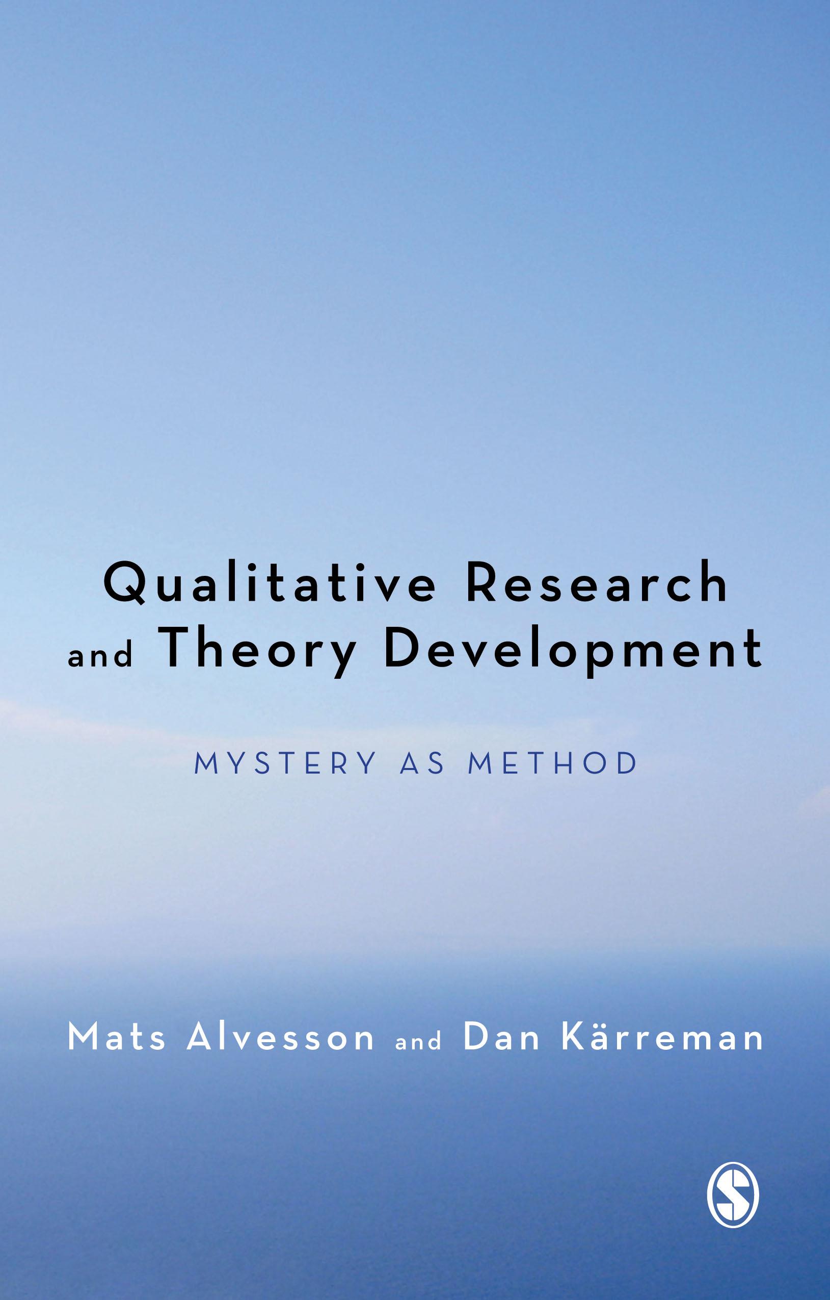 Qualitative Research and Theory Development