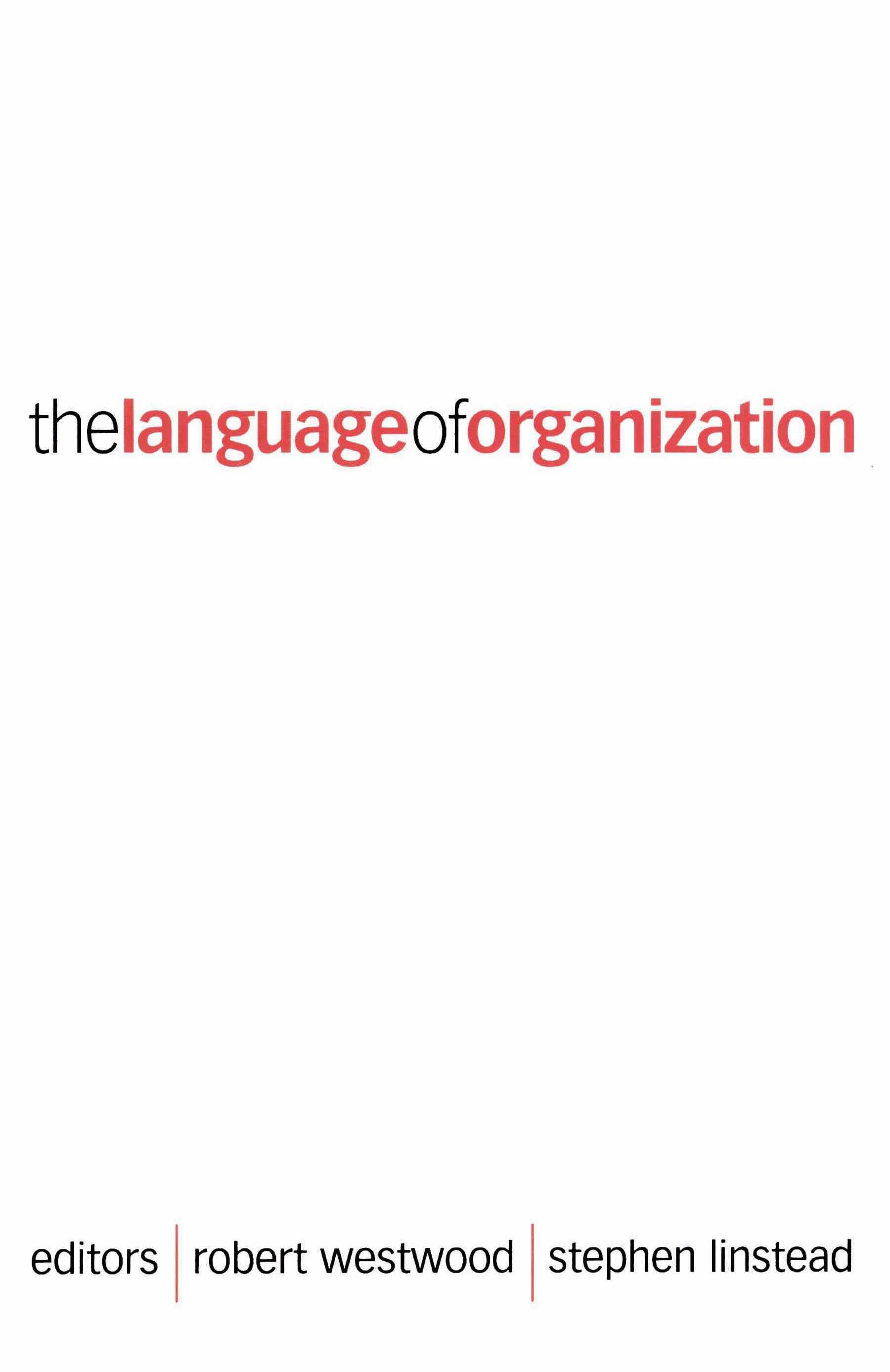 The Language of Organization