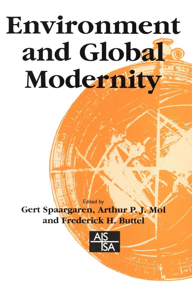 Environment and Global Modernity by Gert Spaargaren