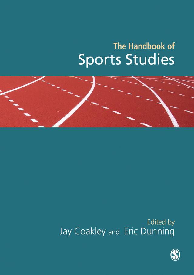 Handbook of Sports Studies by Jay Coakley