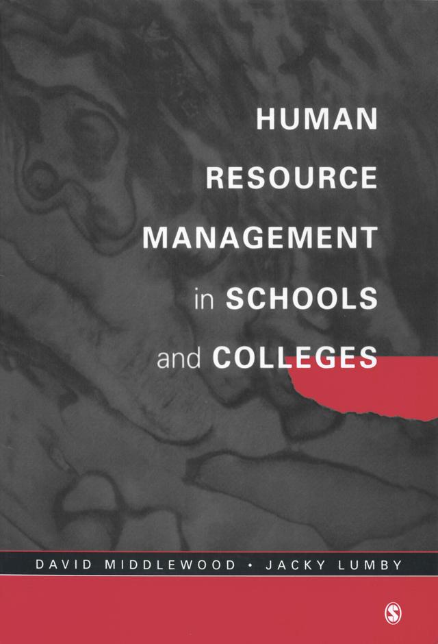 Human Resource Management in Schools and Colleges by David Middlewood
