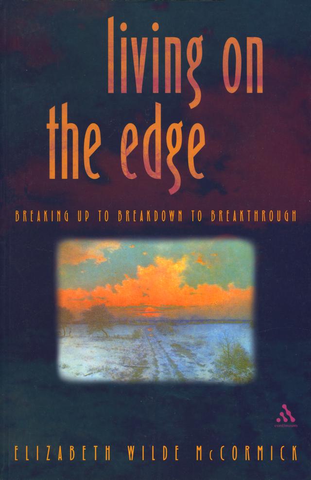 Living on the Edge by Elizabeth Wilde McCormick