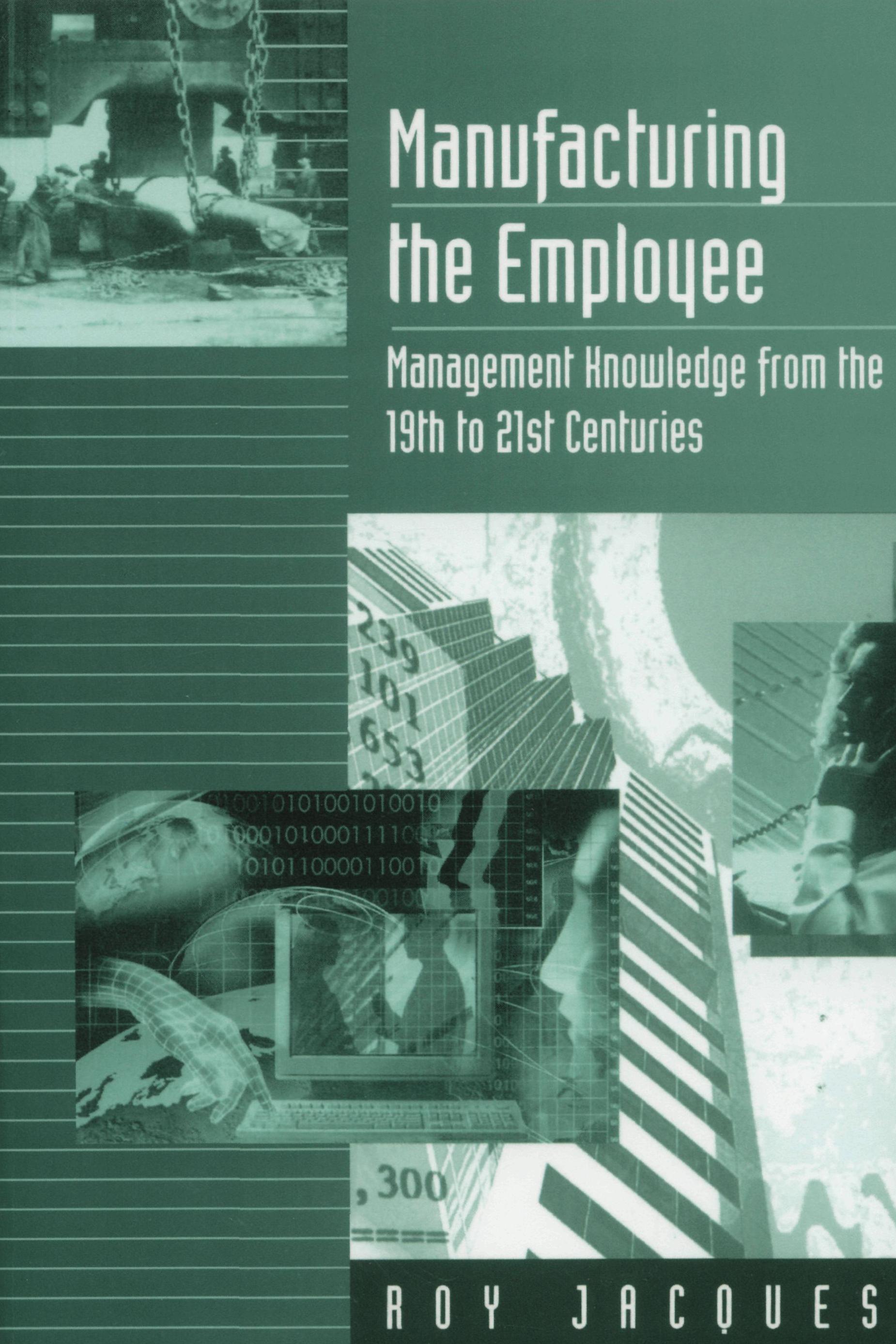 Manufacturing the Employee