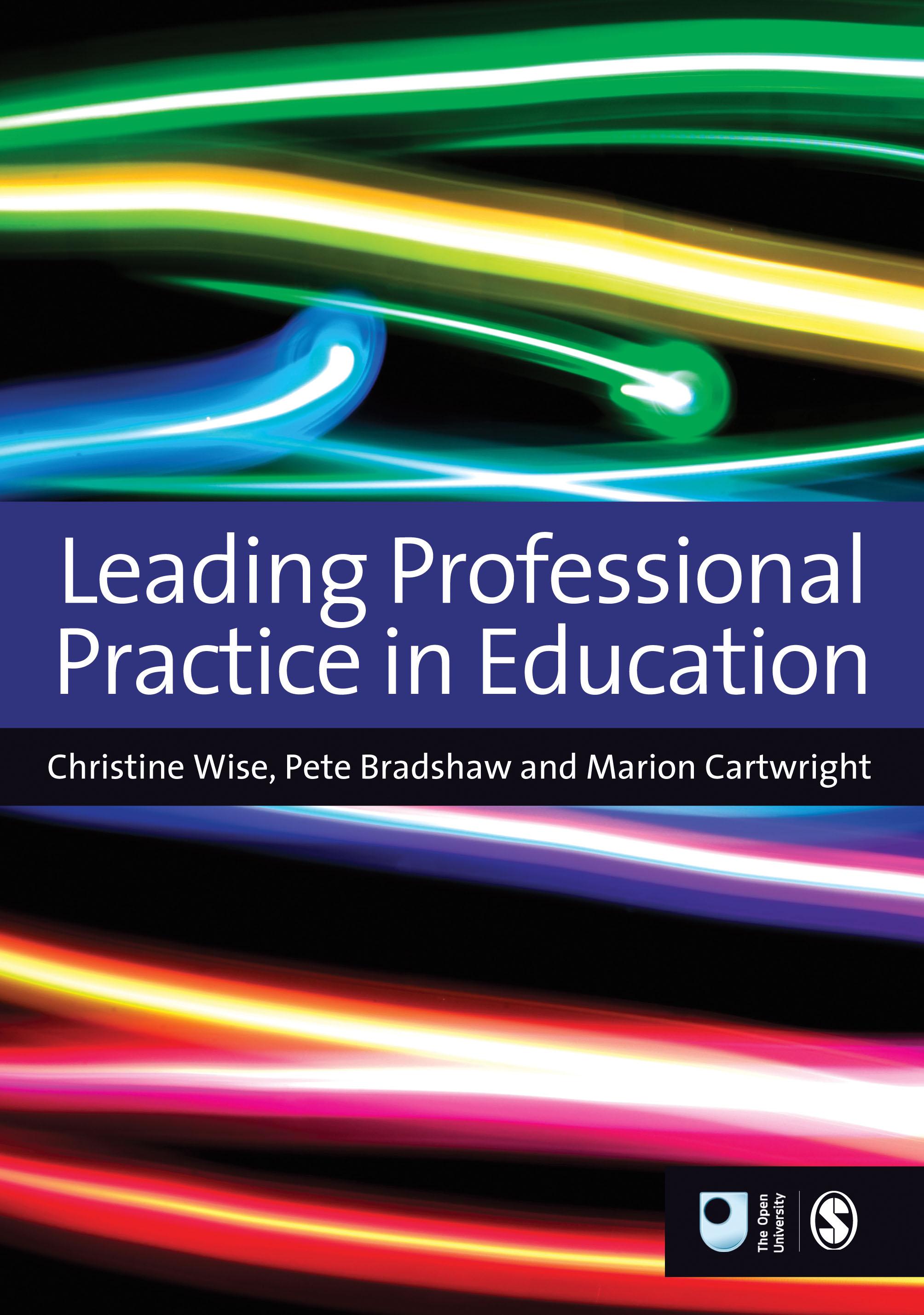 Leading Professional Practice in Education