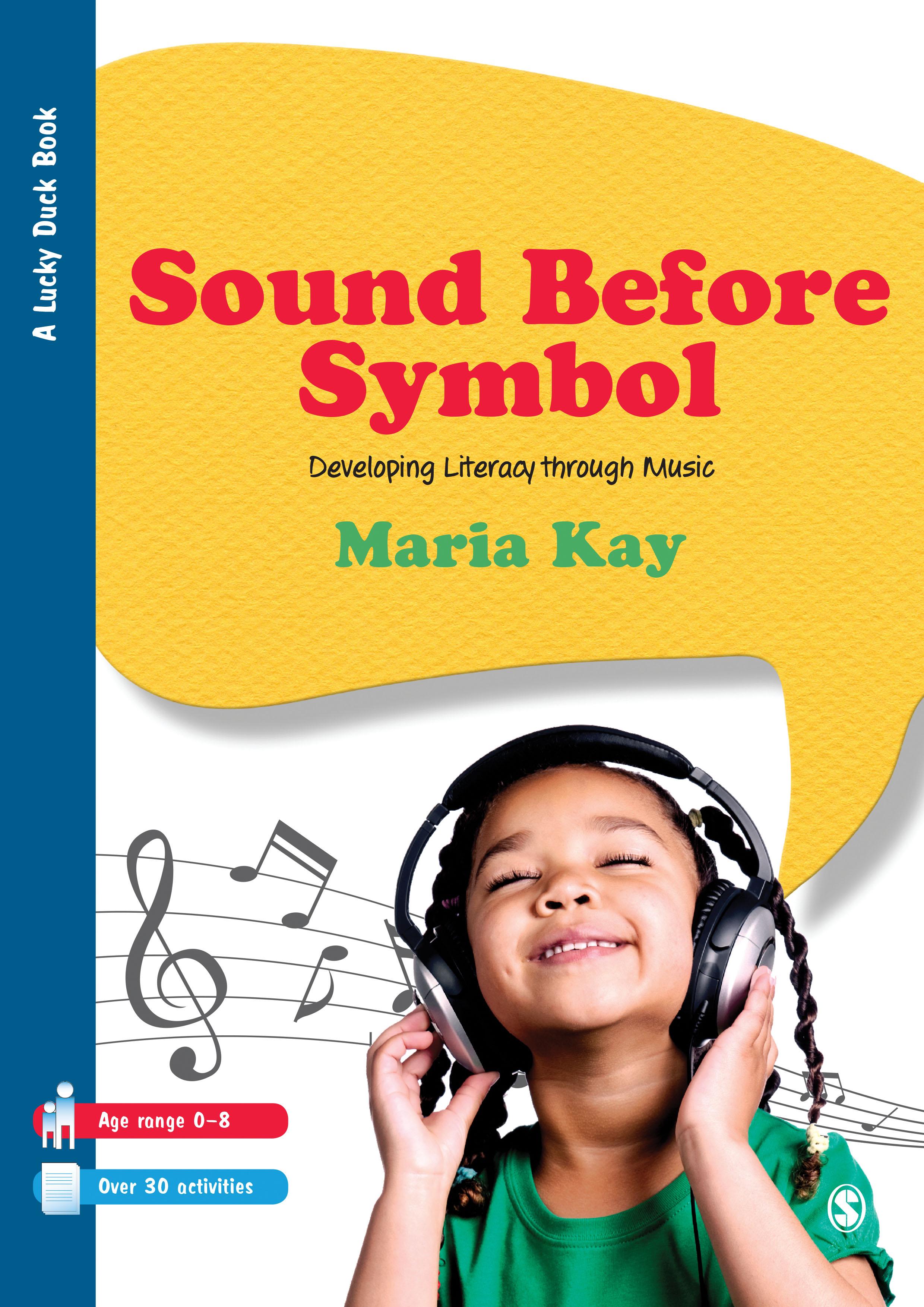 Sound Before Symbol