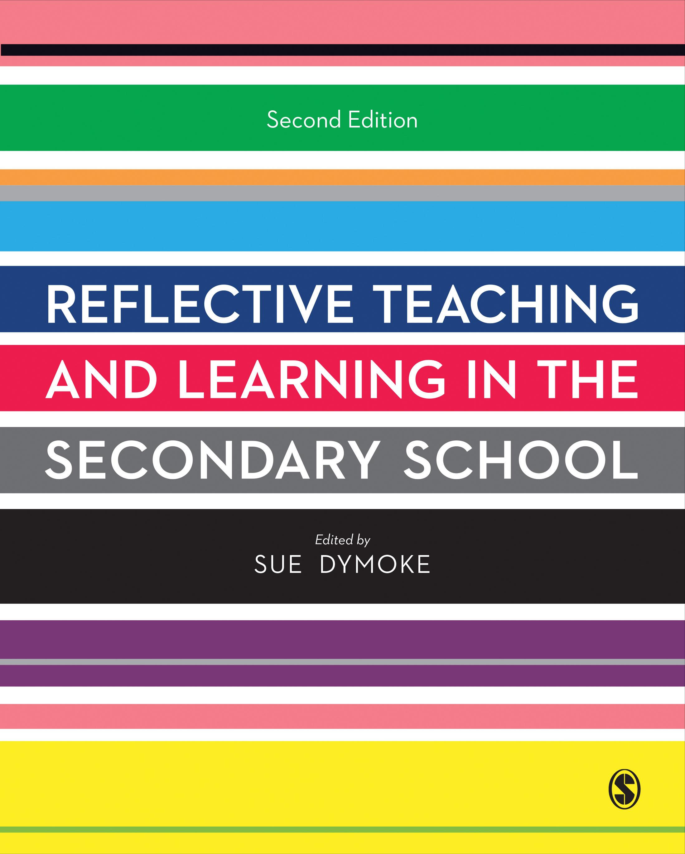 Reflective Teaching and Learning in the Secondary School