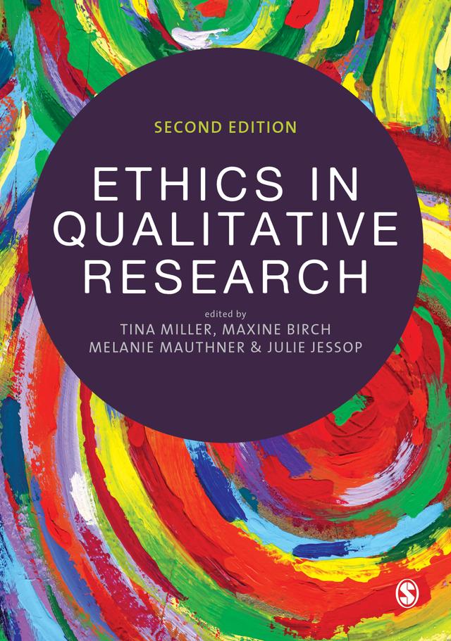 Ethics in Qualitative Research by Tina Miller