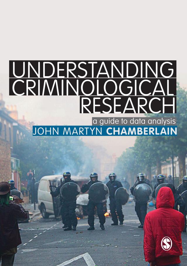 Understanding Criminological Research by John Martyn Chamberlain