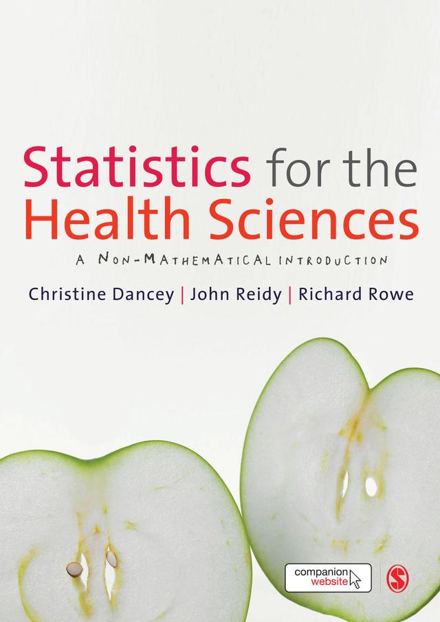 Statistics for the Health Sciences by Christine Dancey
