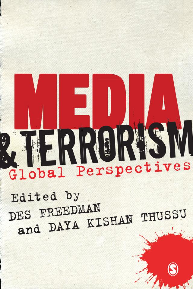 Media and Terrorism by Des Freedman