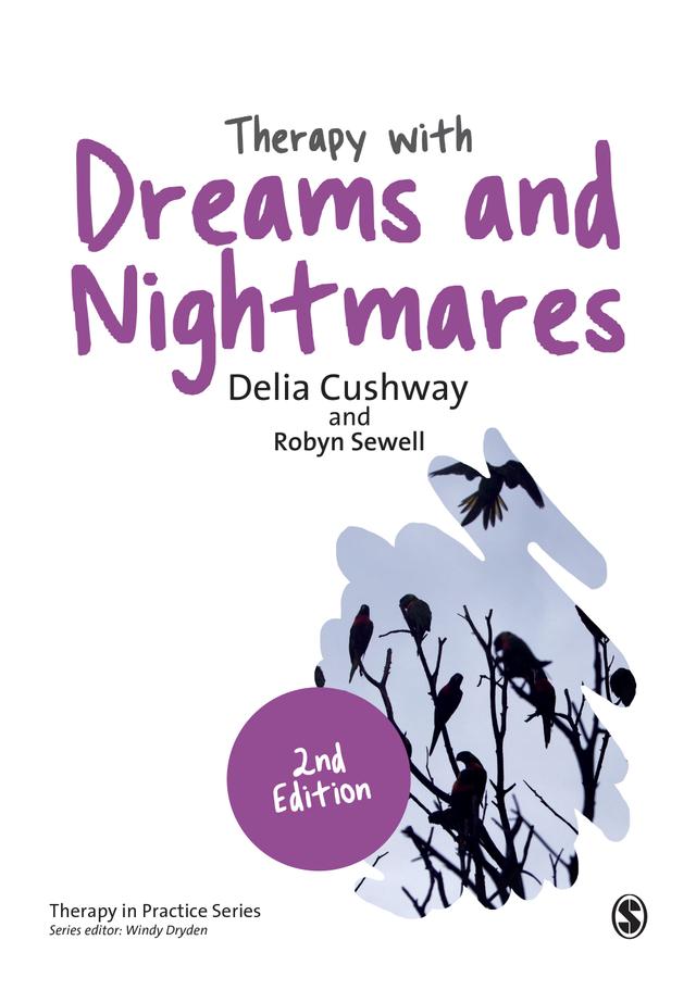 Therapy with Dreams and Nightmares by Delia Cushway