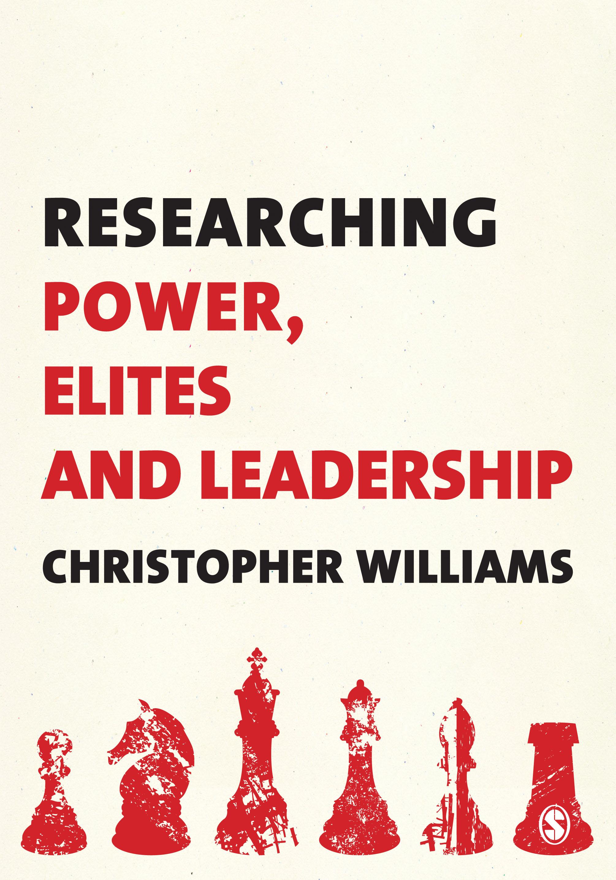 Researching Power, Elites and Leadership