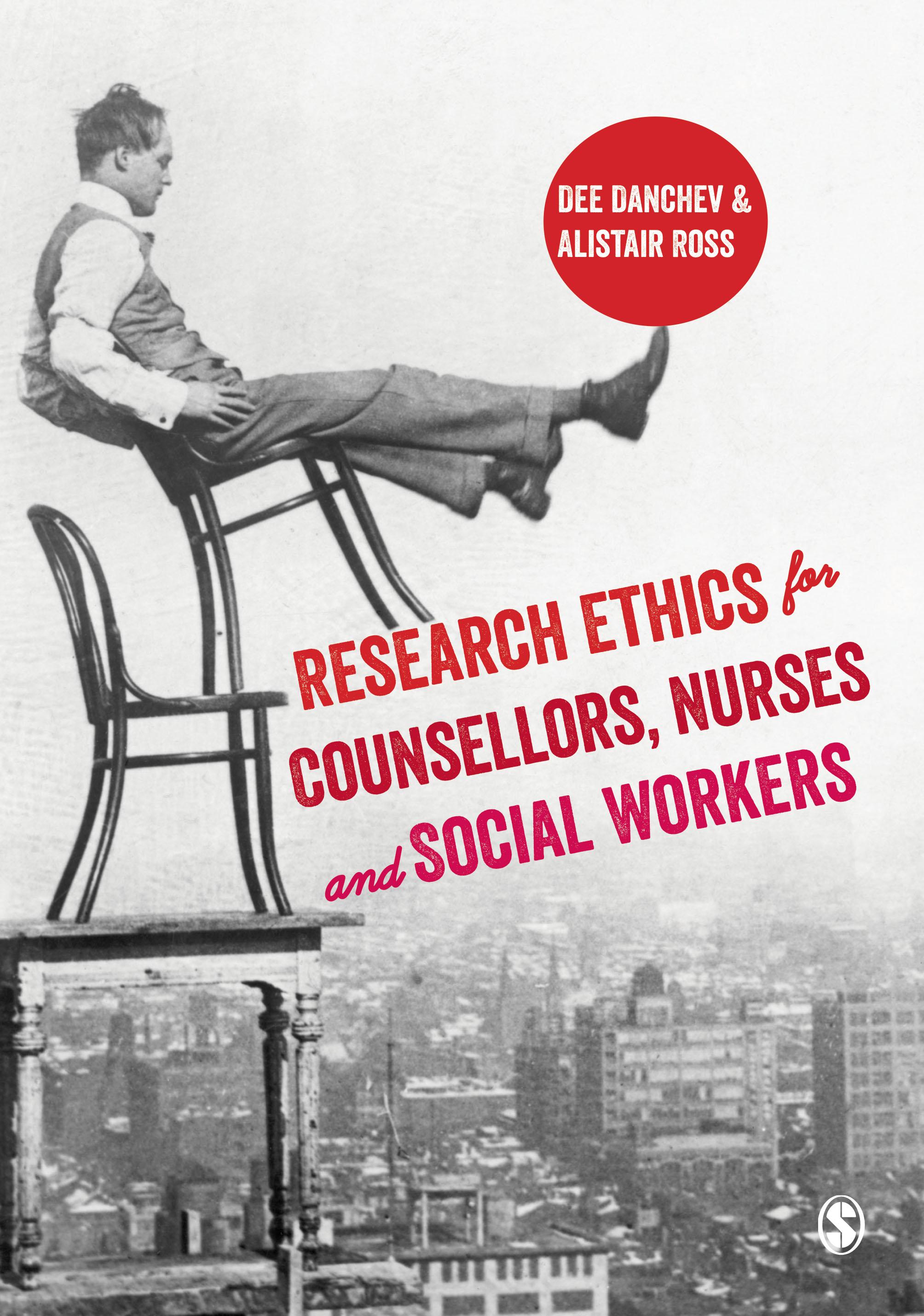 Research Ethics for Counsellors, Nurses & Social Workers