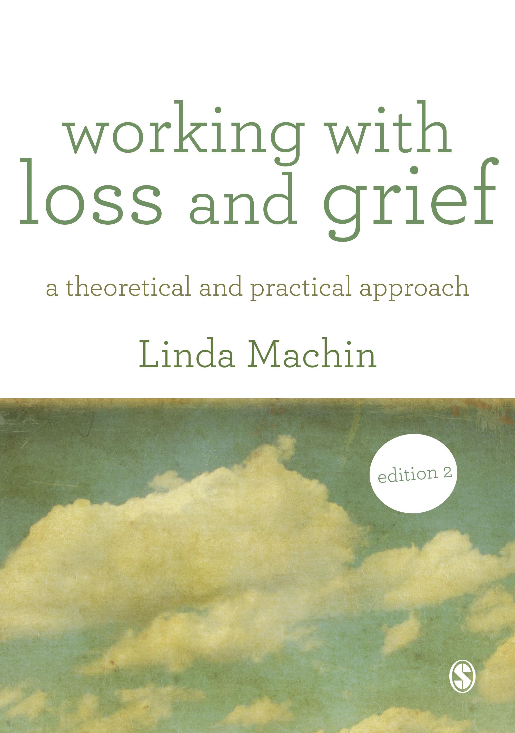 Working with Loss and  Grief