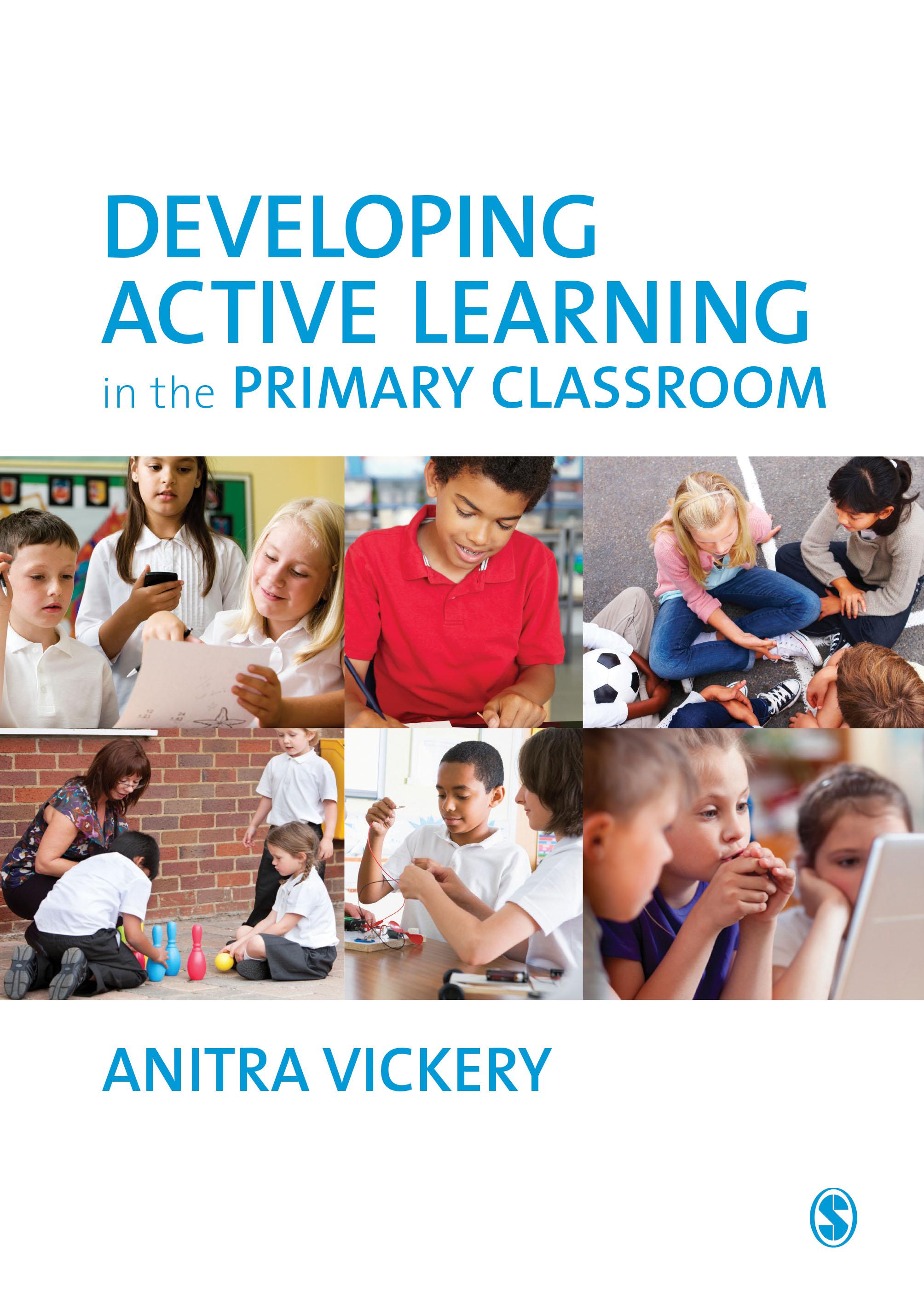 Developing Active Learning in the Primary Classroom