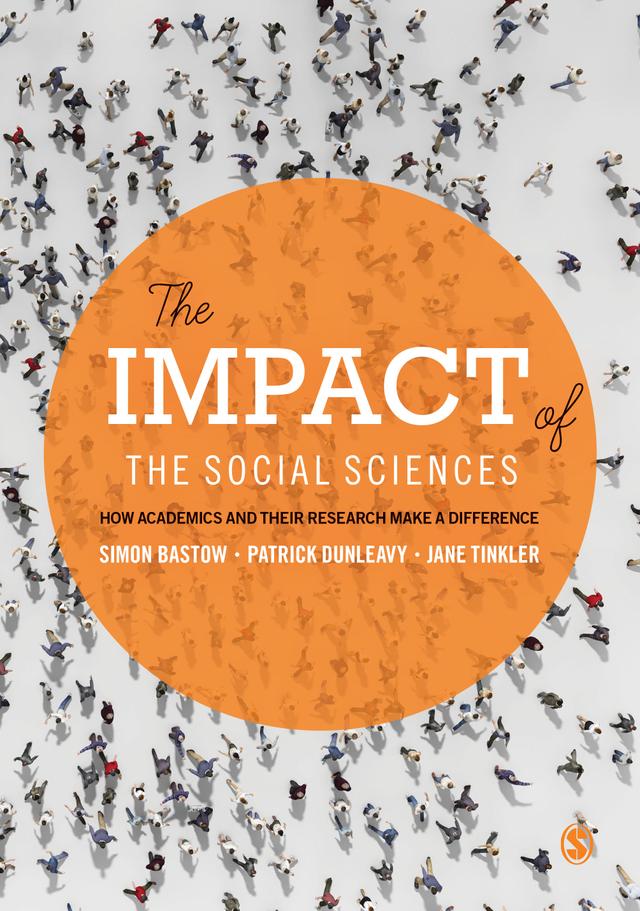 The Impact of the Social Sciences by Simon Bastow