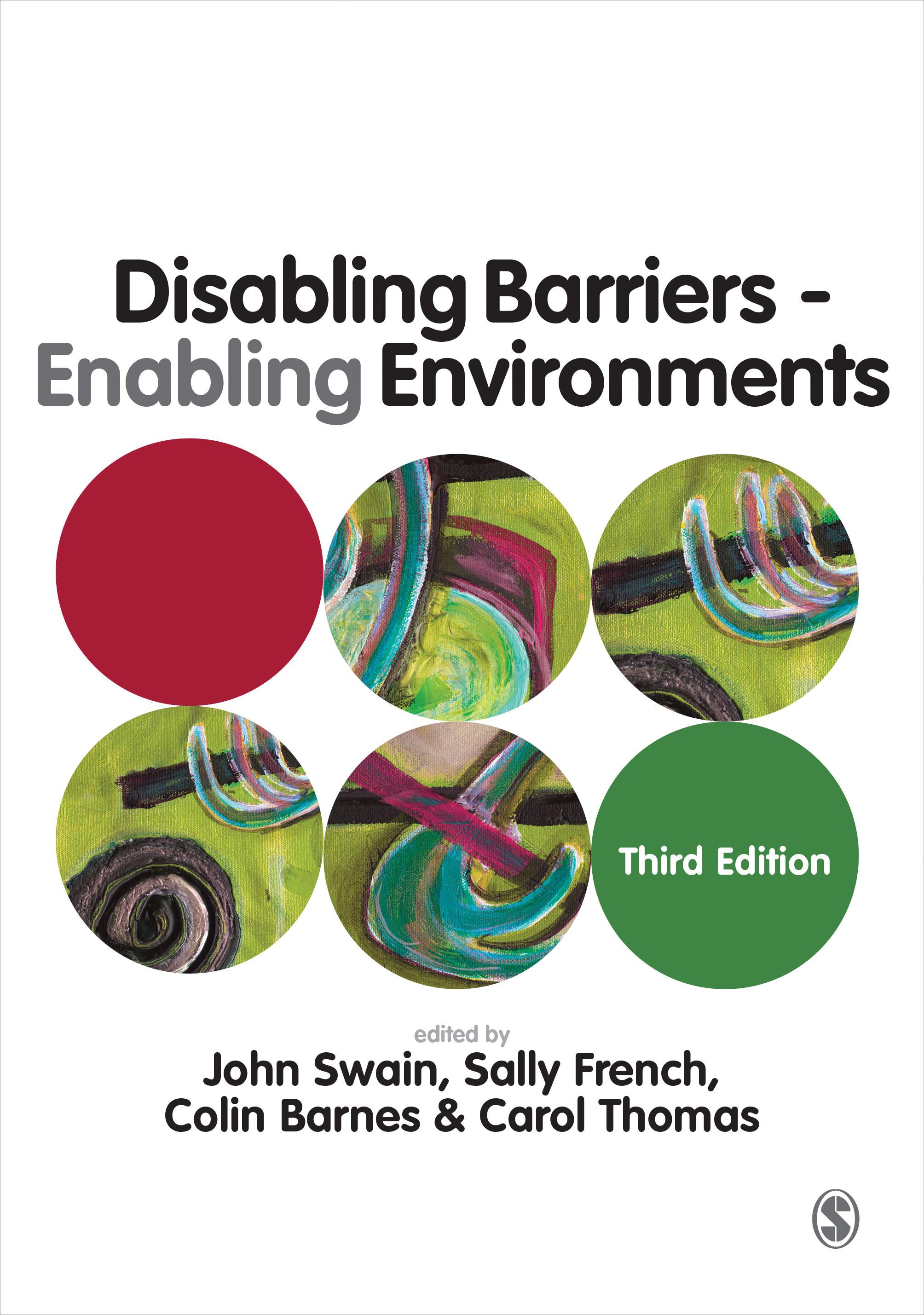 Disabling Barriers - Enabling Environments