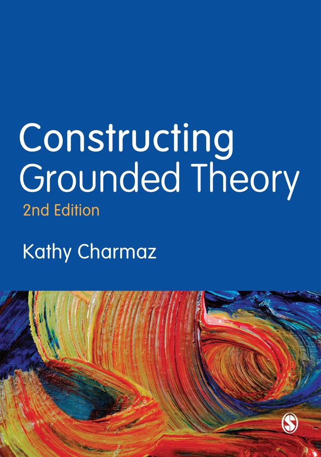 Constructing Grounded Theory by Kathy Charmaz