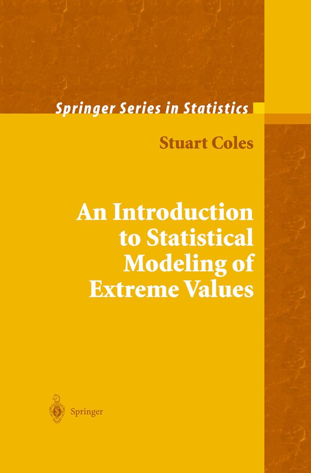 An Introduction to Statistical Modeling of Extreme Values by Stuart Coles