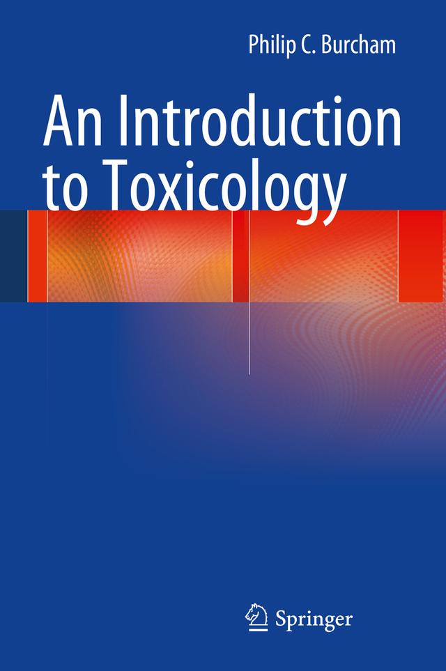 An Introduction to Toxicology by Philip C. Burcham