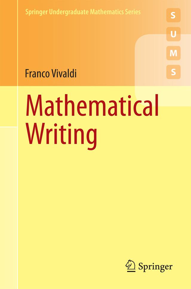 Mathematical Writing by Franco Vivaldi